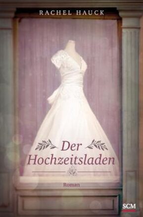 Zusammenfassung des Buches Der Hochzeitsladen