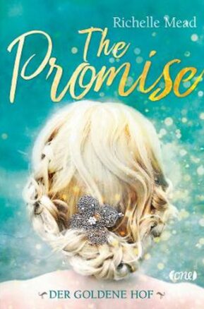 Zusammenfassung des Buches The Promise - Der goldene Hof