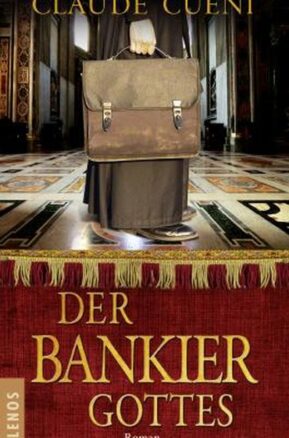 Zusammenfassung des Buches Der Bankier Gottes