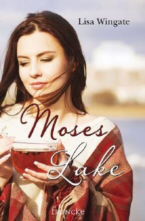 Zusammenfassung des Buches Moses Lake
