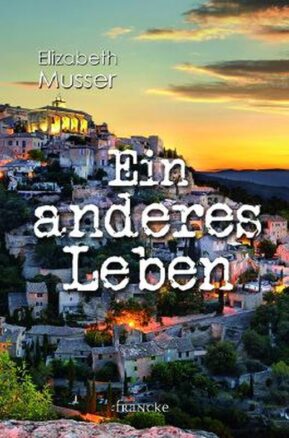 Zusammenfassung des Buches Ein anderes Leben
