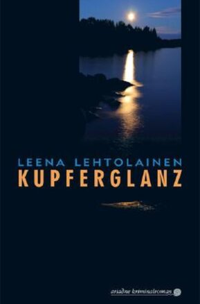 Zusammenfassung des Buches Kupferglanz