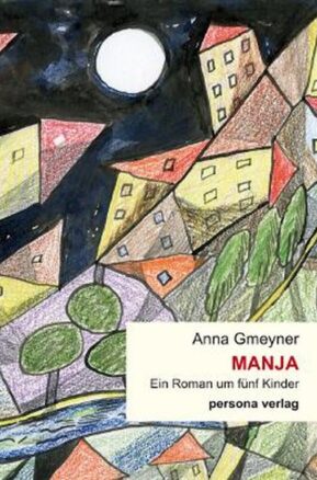 Zusammenfassung des Buches Manja