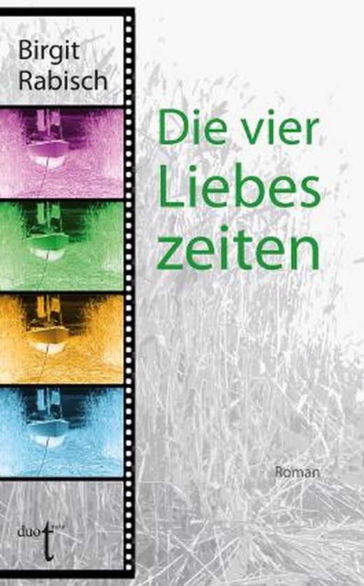 Zusammenfassung des Buches Die vier Liebeszeiten
