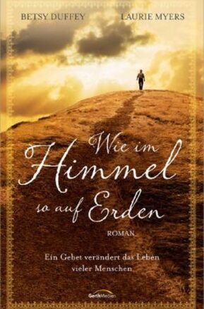 Zusammenfassung des Buches Wie im Himmel, so auf Erden