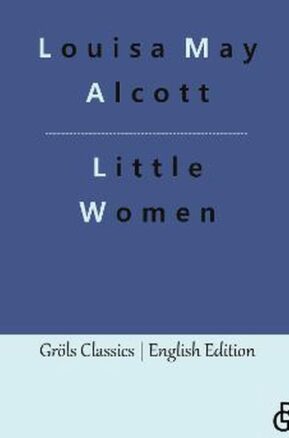 Zusammenfassung des Buches Little Women