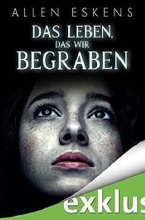 Zusammenfassung des Buches Das Leben, das wir begraben