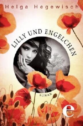 Zusammenfassung des Buches Lilly und Engelchen