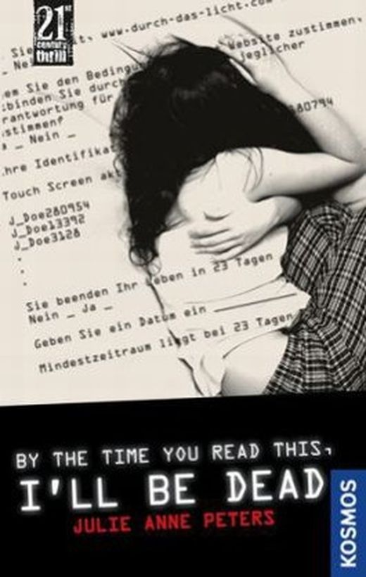 Zusammenfassung des Buches By the time you read this, I'll be dead