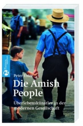 Zusammenfassung des Buches Die Amish People