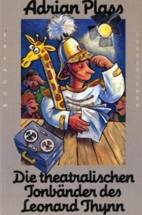 Zusammenfassung des Buches Die theatralischen Tonbänder des Leonard Thynn