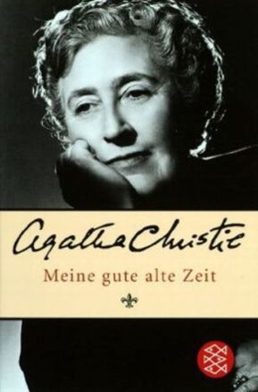 Zusammenfassung des Buches Meine gute alte Zeit