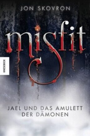 Zusammenfassung des Buches Misfit