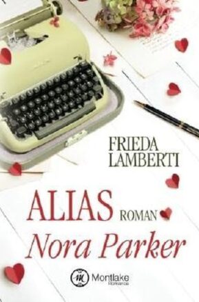 Zusammenfassung des Buches Alias Nora Parker