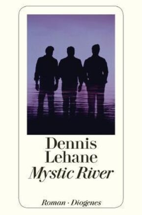 Zusammenfassung des Buches Mystic River