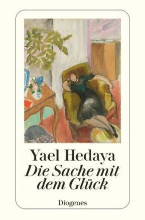 Zusammenfassung des Buches Die Sache mit dem Glück