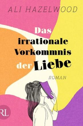 Zusammenfassung des Buches Das irrationale Vorkommnis der Liebe – Die deutsche Ausgabe