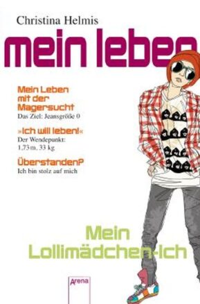 Zusammenfassung des Buches Mein Lollimädchen-Ich