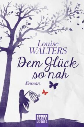 Zusammenfassung des Buches Dem Glück so nah