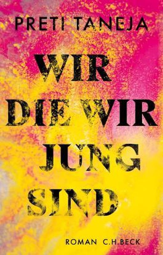 Zusammenfassung des Buches Wir, die wir jung sind