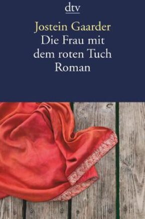 Zusammenfassung des Buches Die Frau mit dem roten Tuch