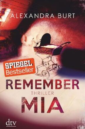 Zusammenfassung des Buches Remember Mia