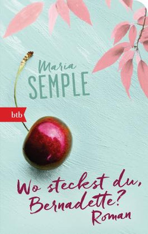 Zusammenfassung des Buches Wo steckst du, Bernadette?