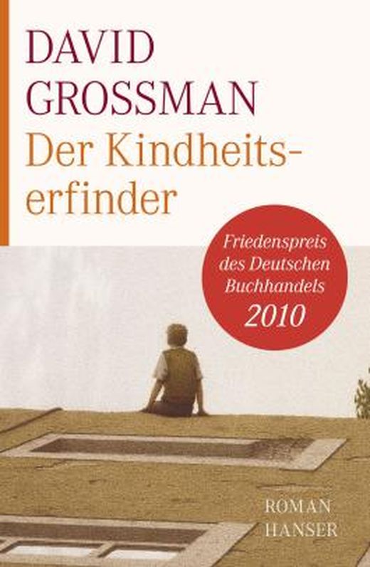 Zusammenfassung des Buches Der Kindheitserfinder
