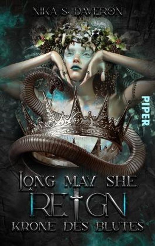 Zusammenfassung des Buches Long may she reign – Krone des Blutes