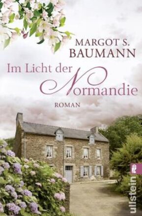 Zusammenfassung des Buches Im Licht der Normandie