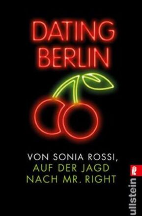 Zusammenfassung des Buches Dating Berlin