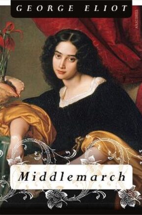 Zusammenfassung des Buches Middlemarch