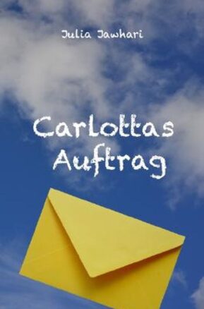 Zusammenfassung des Buches Carlottas Auftrag