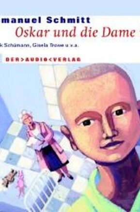 Zusammenfassung des Buches Oskar und die Dame in Rosa