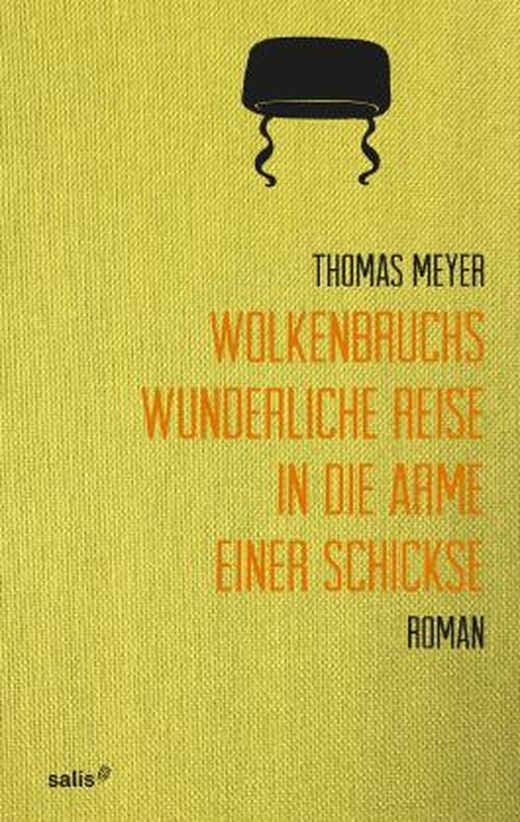 Zusammenfassung des Buches Wolkenbruchs wunderliche Reise in die Arme einer Schickse