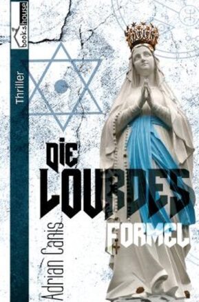 Zusammenfassung des Buches Die Lourdes-Formel