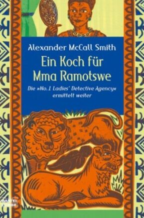Zusammenfassung des Buches Ein Koch für Mma Ramotswe