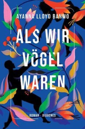 Zusammenfassung des Buches Als wir Vögel waren