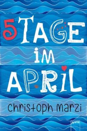 Zusammenfassung des Buches 5 Tage im April
