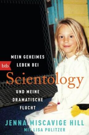 Zusammenfassung des Buches Mein geheimes Leben bei Scientology und meine dramatische Flucht