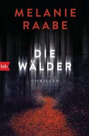 Zusammenfassung des Buches Die Wälder