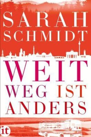 Zusammenfassung des Buches Weit weg ist anders
