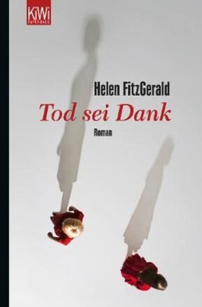 Zusammenfassung des Buches Tod sei Dank