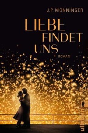 Zusammenfassung des Buches Liebe findet uns
