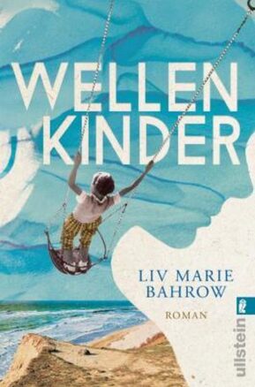Zusammenfassung des Buches Wellenkinder