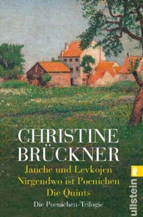 Zusammenfassung des Buches Jauche und Levkojen / Nirgendwo ist Poenichen / Die Quints