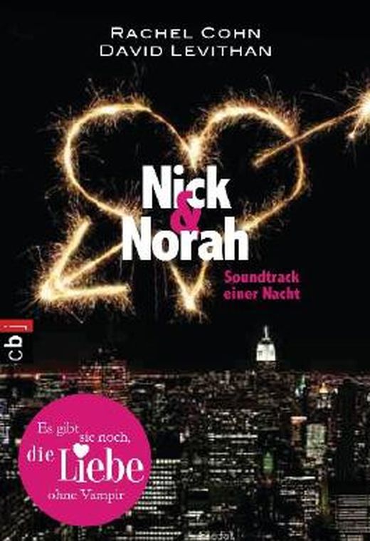 Zusammenfassung des Buches Nick & Norah - Soundtrack einer Nacht