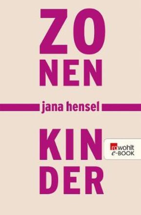 Zusammenfassung des Buches Zonenkinder