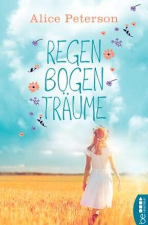 Zusammenfassung des Buches Regenbogenträume