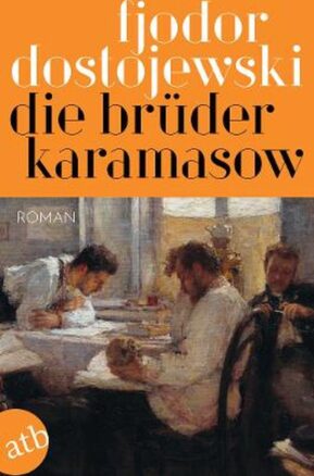Zusammenfassung des Buches Die Brüder Karamasow